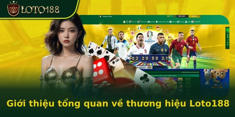 Gioi-thỉeu-tong-quan-ve-nha-cai-Loto188